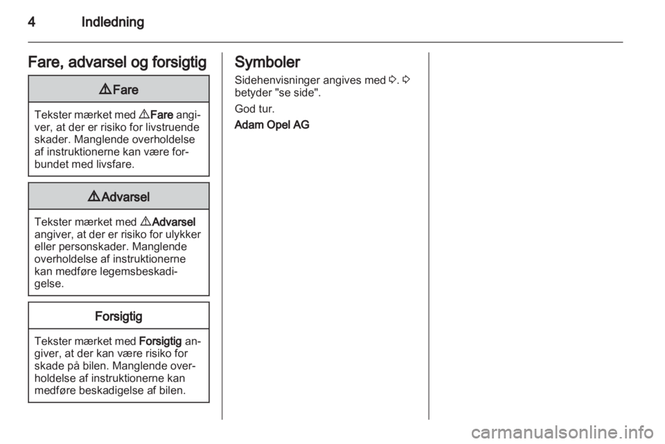 OPEL VIVARO 2013.5  Instruktionsbog (in Danish) 