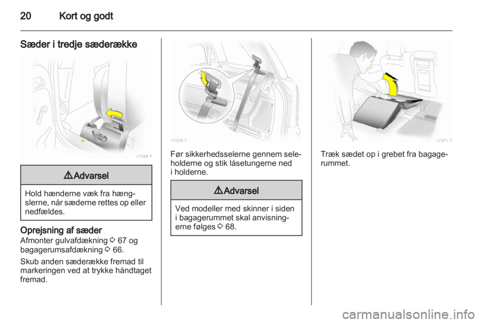 OPEL ZAFIRA 2010  Instruktionsbog (in Danish) 