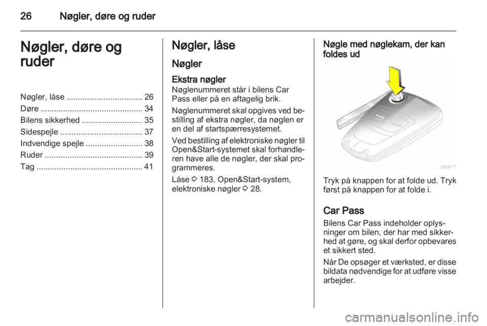 OPEL ZAFIRA 2010  Instruktionsbog (in Danish) 