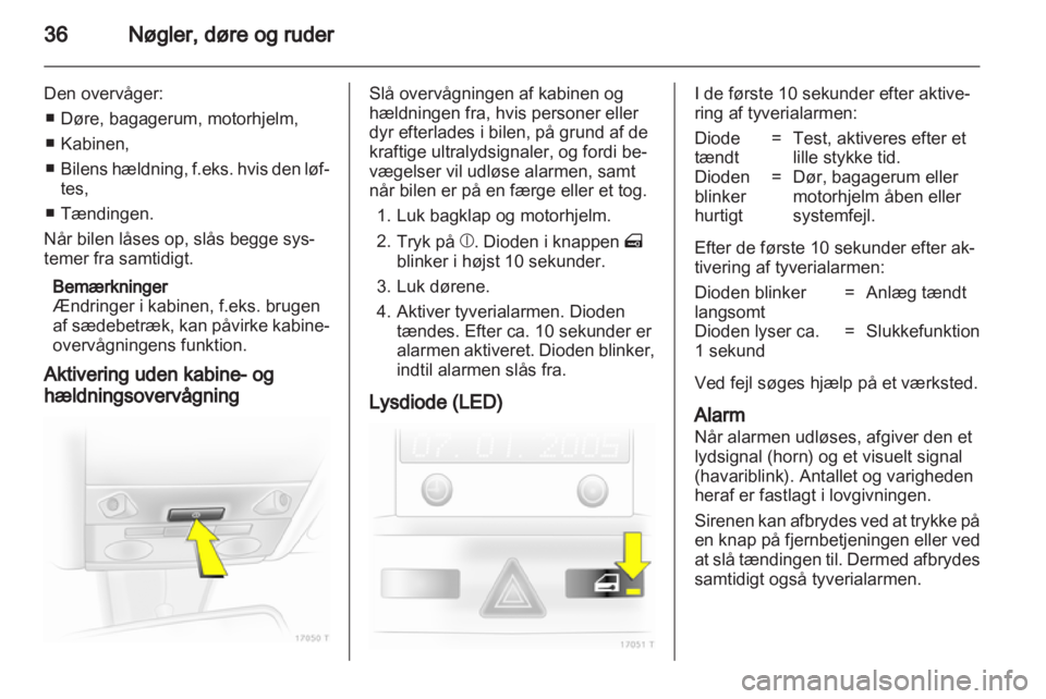 OPEL ZAFIRA 2010  Instruktionsbog (in Danish) 