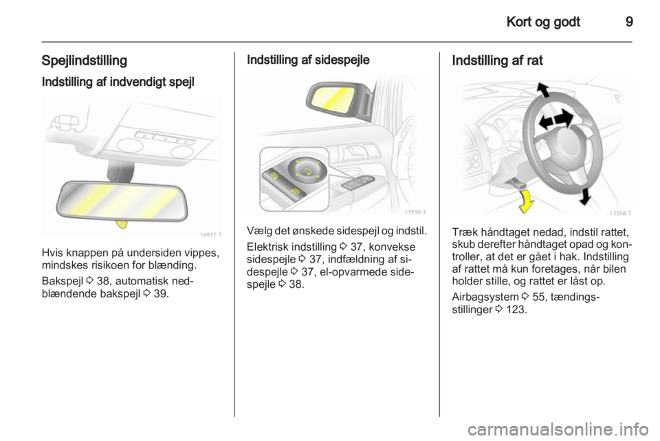 OPEL ZAFIRA 2010  Instruktionsbog (in Danish) 