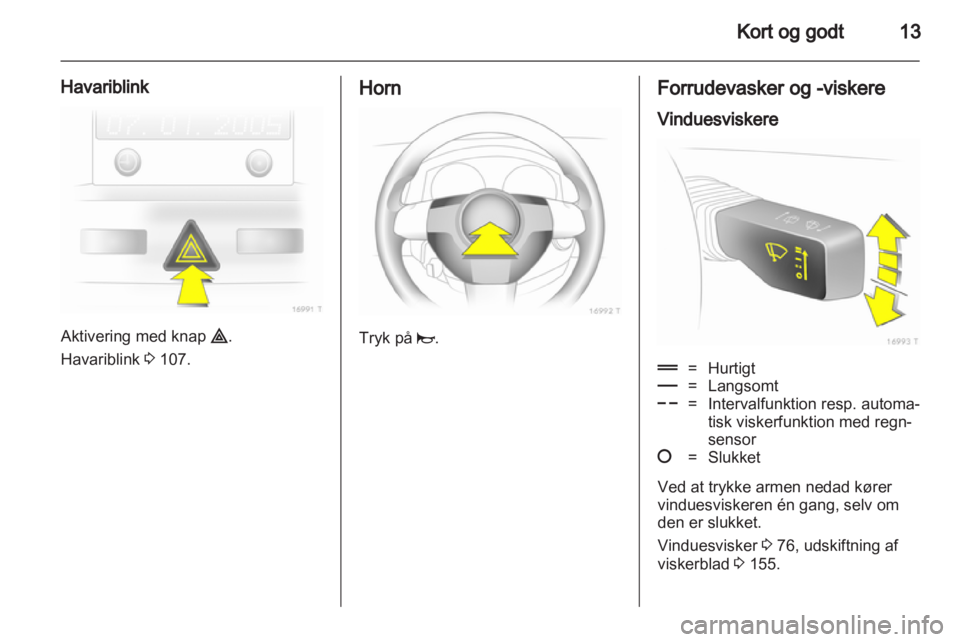 OPEL ZAFIRA 2010.5  Instruktionsbog (in Danish) 