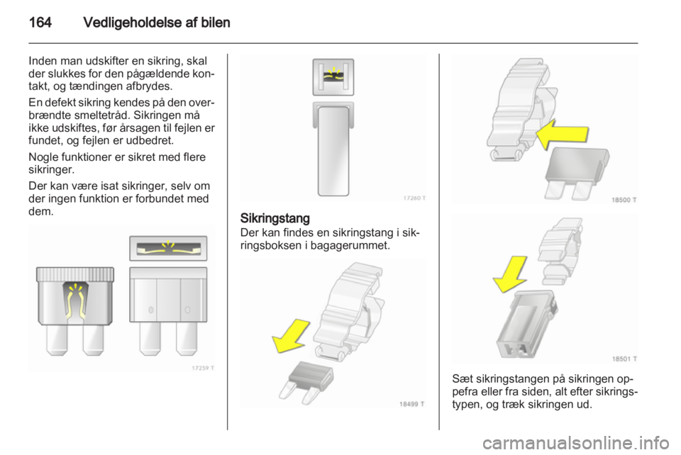 OPEL ZAFIRA 2010.5  Instruktionsbog (in Danish) 