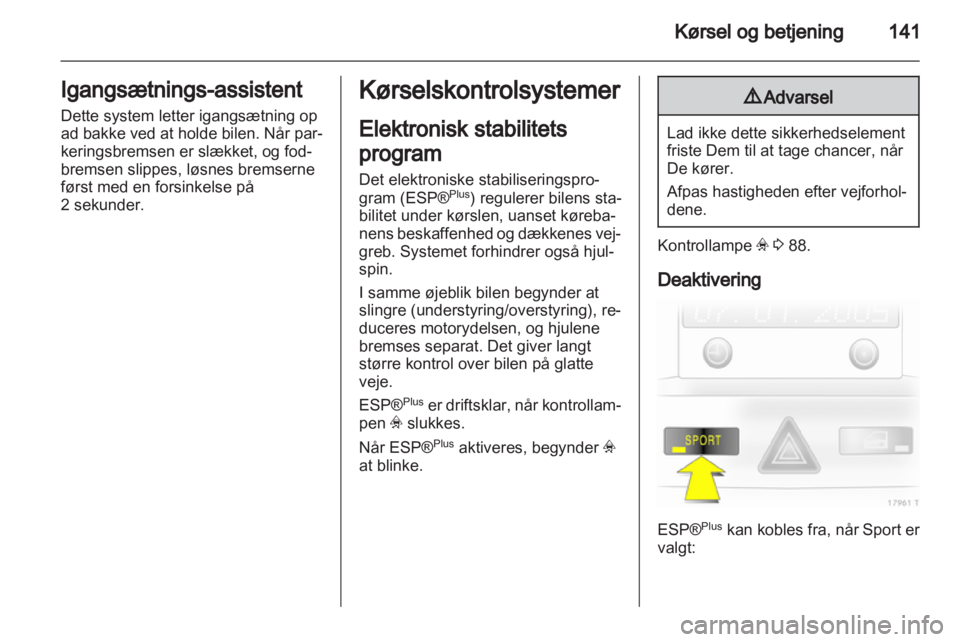 OPEL ZAFIRA 2011  Instruktionsbog (in Danish) 
