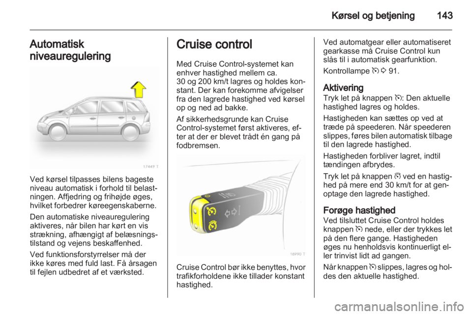 OPEL ZAFIRA 2011  Instruktionsbog (in Danish) 