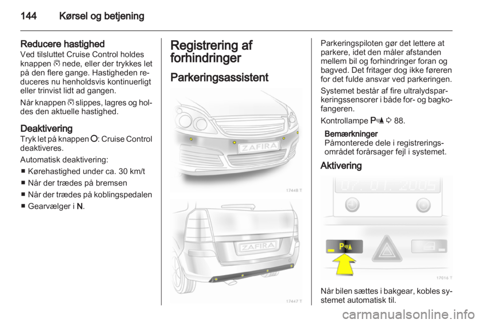 OPEL ZAFIRA 2011  Instruktionsbog (in Danish) 