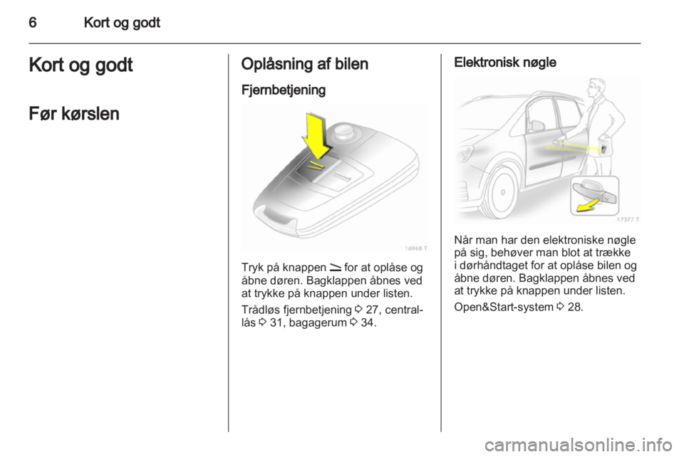 OPEL ZAFIRA 2011.5  Instruktionsbog (in Danish) 