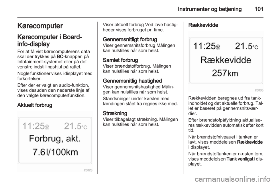 OPEL ZAFIRA 2012  Instruktionsbog (in Danish) 
