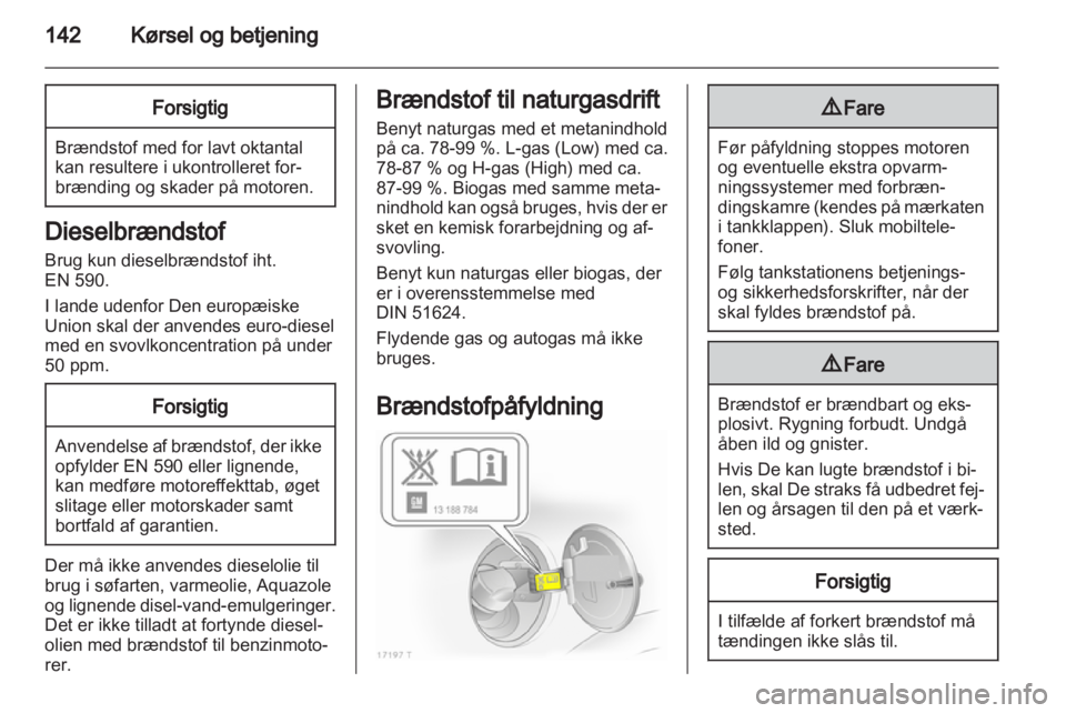 OPEL ZAFIRA 2012 Instruktionsbog (in Danish) OPEL ZAFIRA 2012 Instruktionsbog (in Danish)