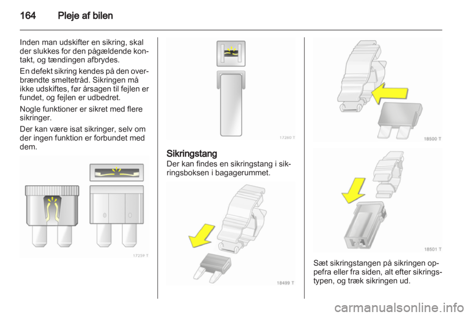 OPEL ZAFIRA 2012 Instruktionsbog (in Danish) OPEL ZAFIRA 2012 Instruktionsbog (in Danish)