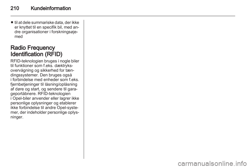 OPEL ZAFIRA 2012  Instruktionsbog (in Danish) 