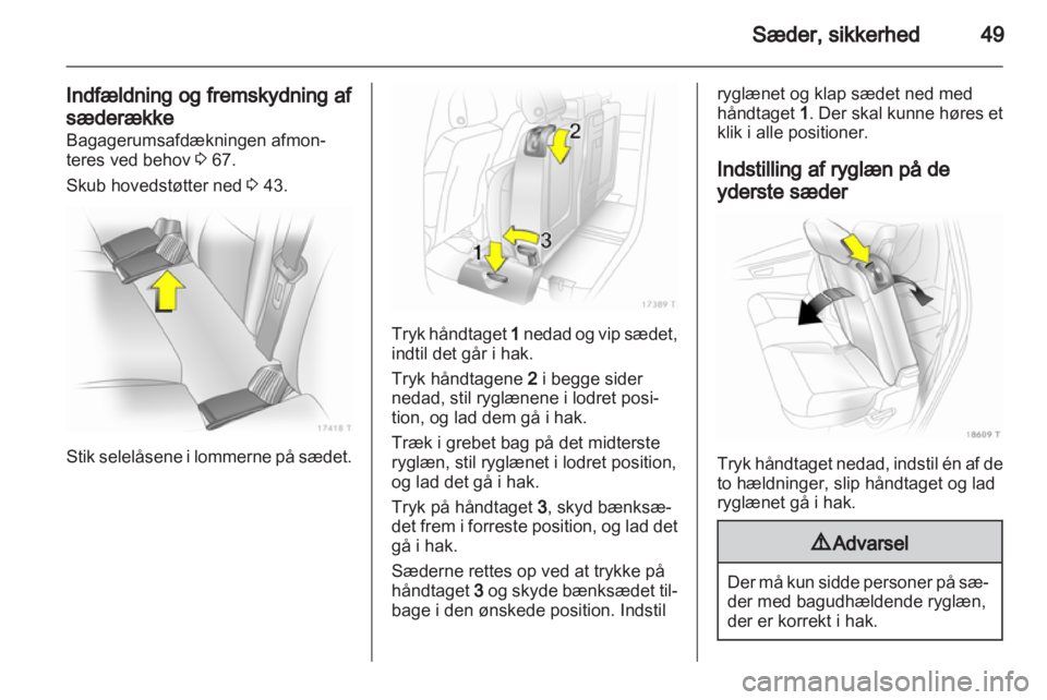 OPEL ZAFIRA 2012 Instruktionsbog (in Danish) OPEL ZAFIRA 2012 Instruktionsbog (in Danish)