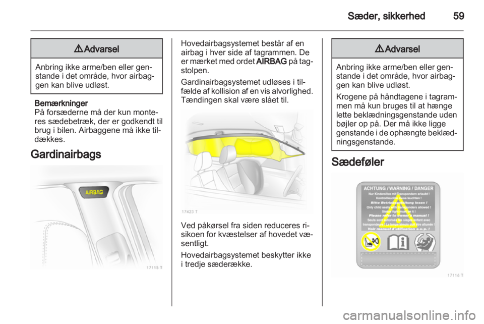 OPEL ZAFIRA 2012  Instruktionsbog (in Danish) 