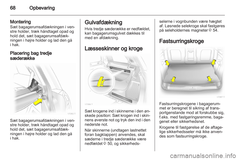 OPEL ZAFIRA 2012  Instruktionsbog (in Danish) 