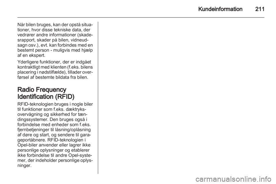 OPEL ZAFIRA 2013  Instruktionsbog (in Danish) 