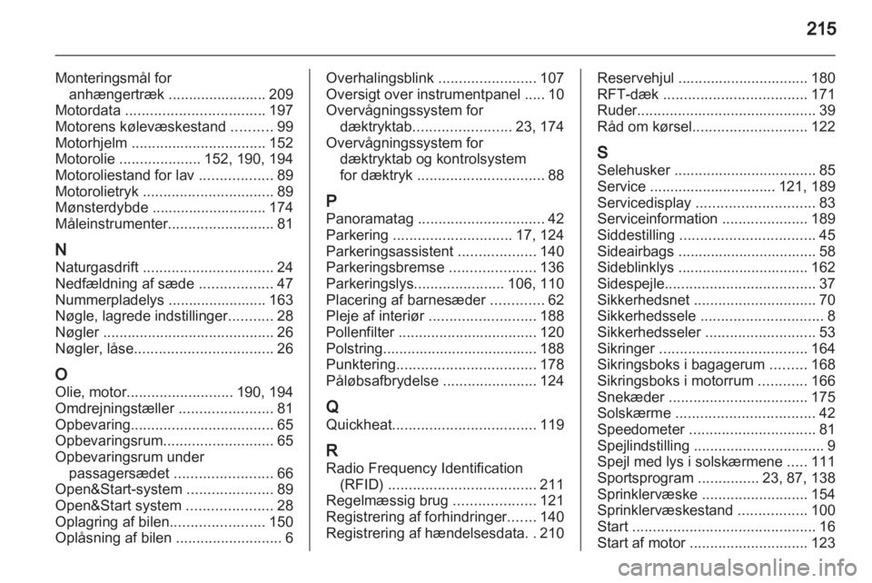 OPEL ZAFIRA 2013  Instruktionsbog (in Danish) 