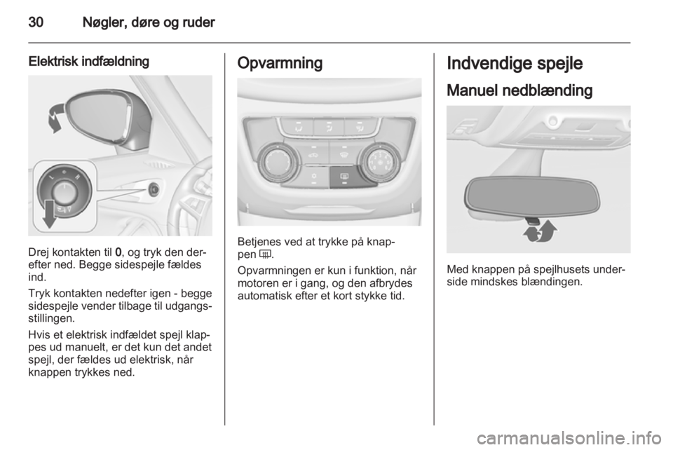 OPEL ZAFIRA TOURER 2013  Instruktionsbog (in Danish) 