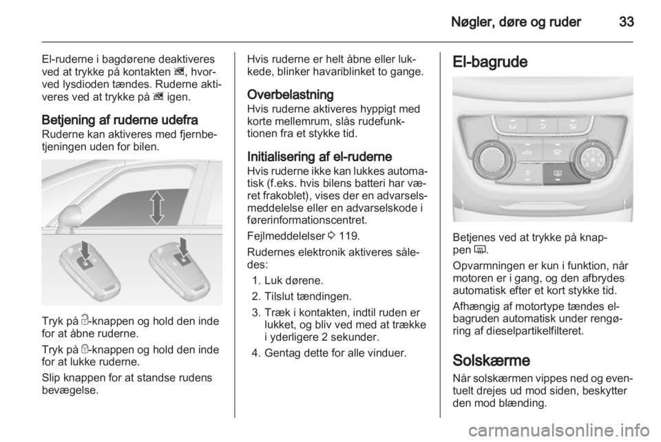 OPEL ZAFIRA TOURER 2013  Instruktionsbog (in Danish) 