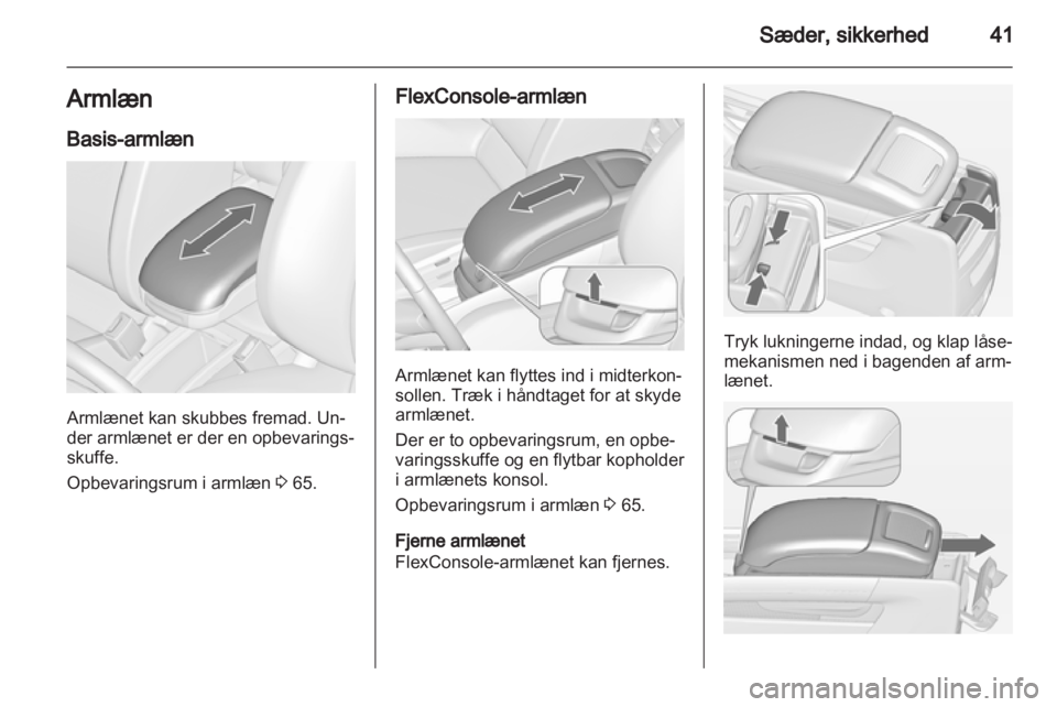 OPEL ZAFIRA TOURER 2013 Instruktionsbog (in Danish) OPEL ZAFIRA TOURER 2013 Instruktionsbog (in Danish)