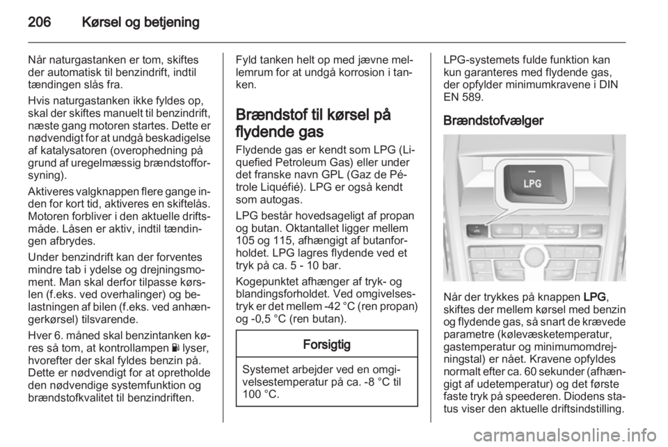 OPEL ZAFIRA TOURER 2013.5  Instruktionsbog (in Danish) 
