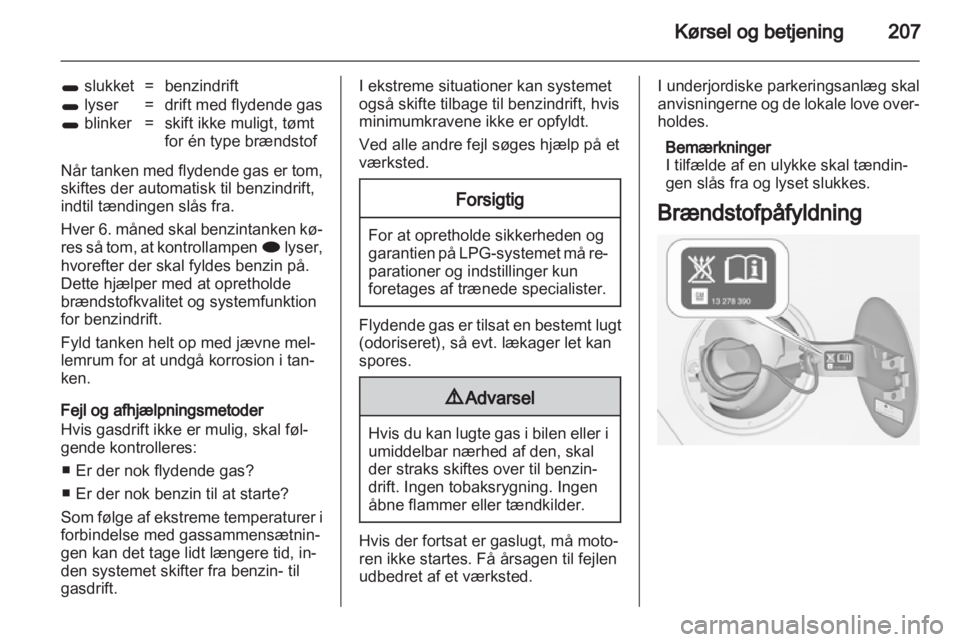OPEL ZAFIRA TOURER 2013.5  Instruktionsbog (in Danish) 