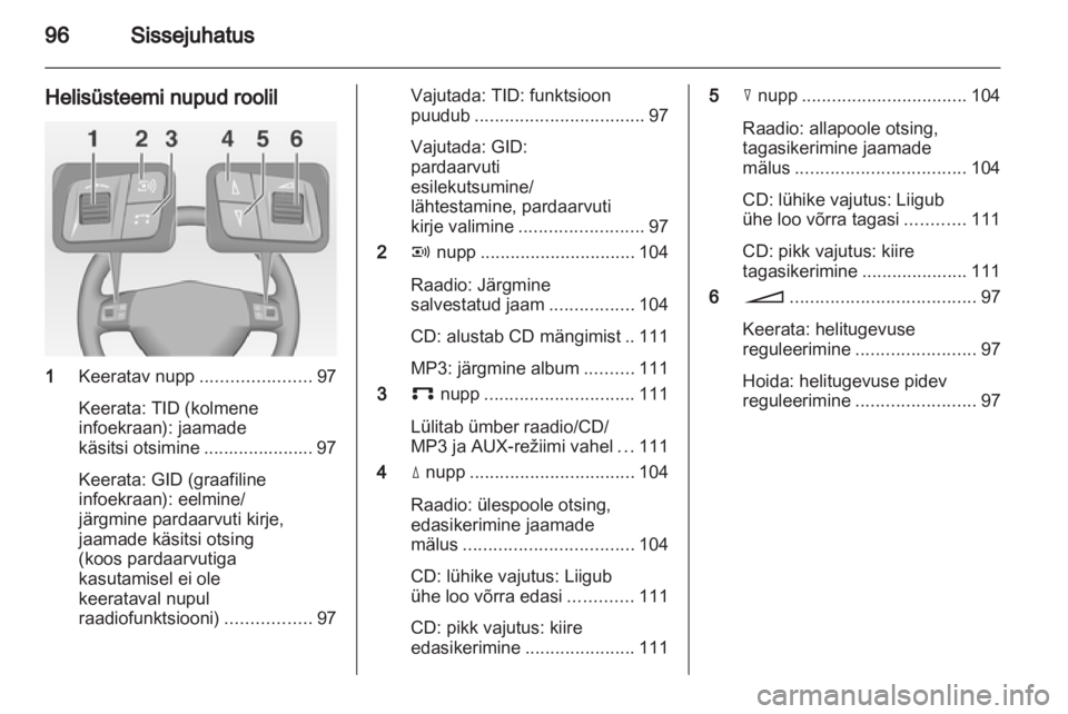 OPEL ANTARA 2012  Infotainment-süsteemi juhend (in Estonian) 