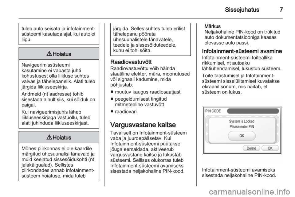 OPEL ANTARA 2013  Infotainment-süsteemi juhend (in Estonian) 