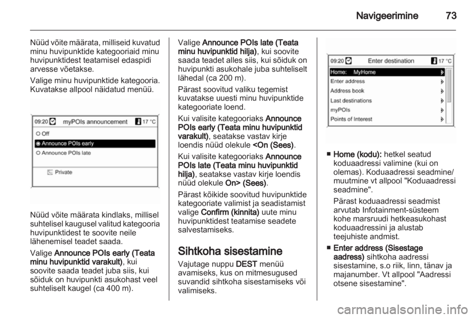 OPEL ASTRA J 2013.5  Infotainment-süsteemi juhend (in Estonian) 