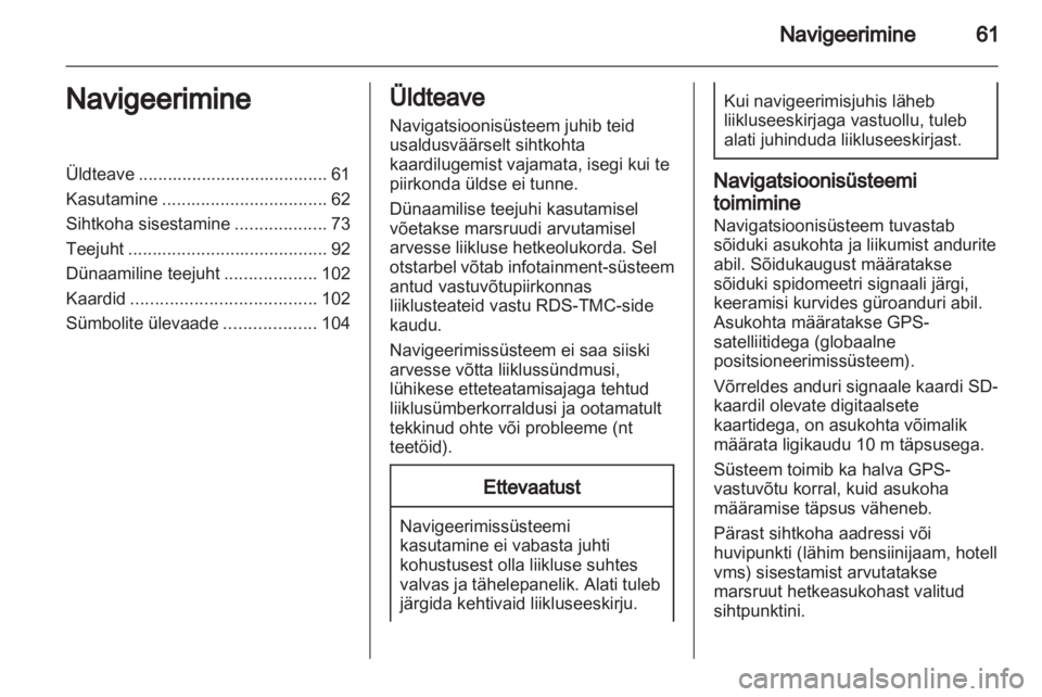 OPEL CASCADA 2013.5  Infotainment-süsteemi juhend (in Estonian) 