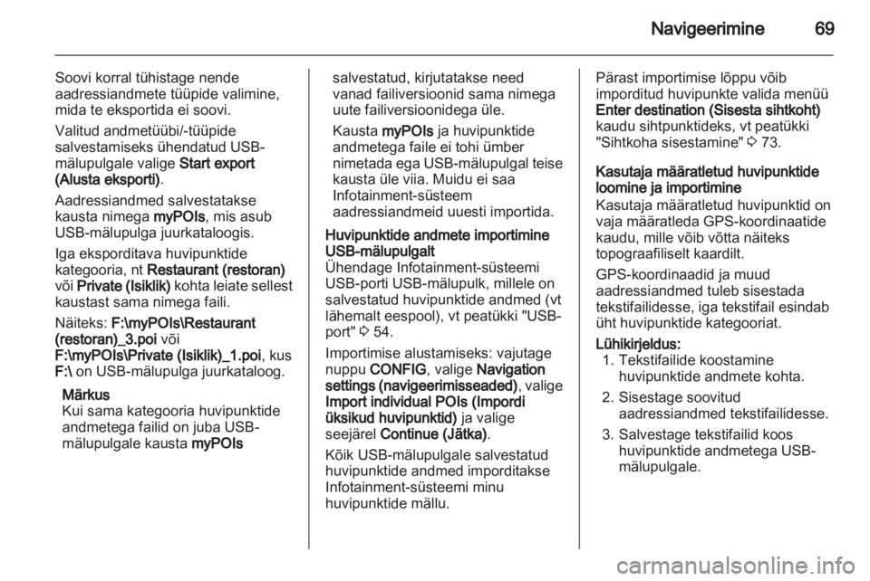 OPEL CASCADA 2013.5  Infotainment-süsteemi juhend (in Estonian) 