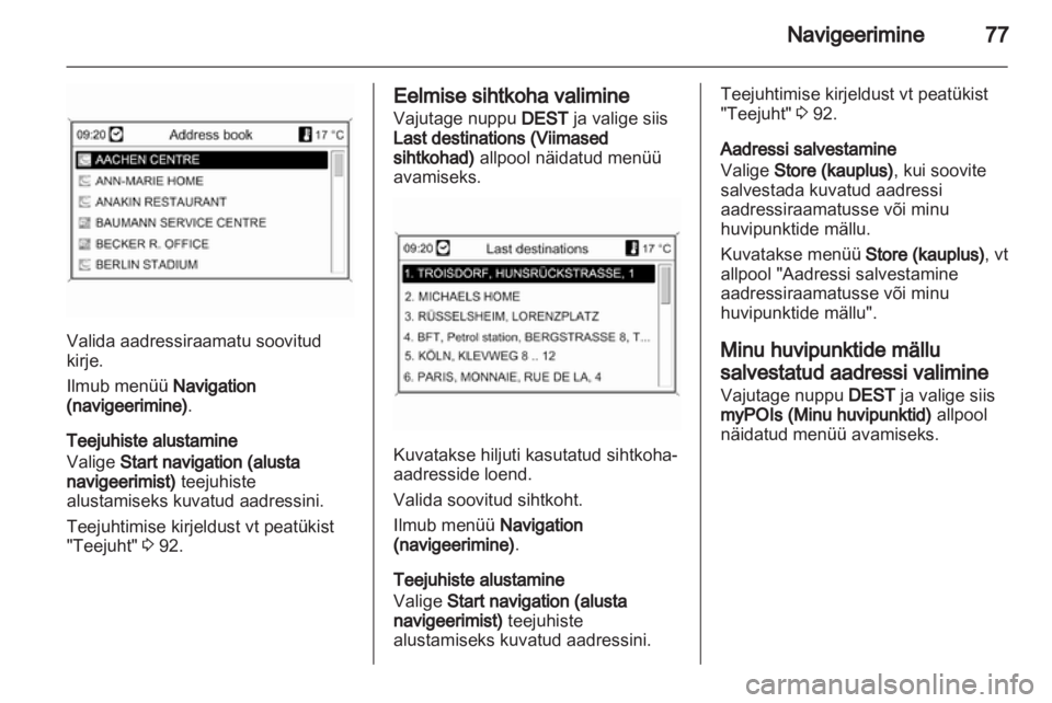 OPEL CASCADA 2013.5  Infotainment-süsteemi juhend (in Estonian) 