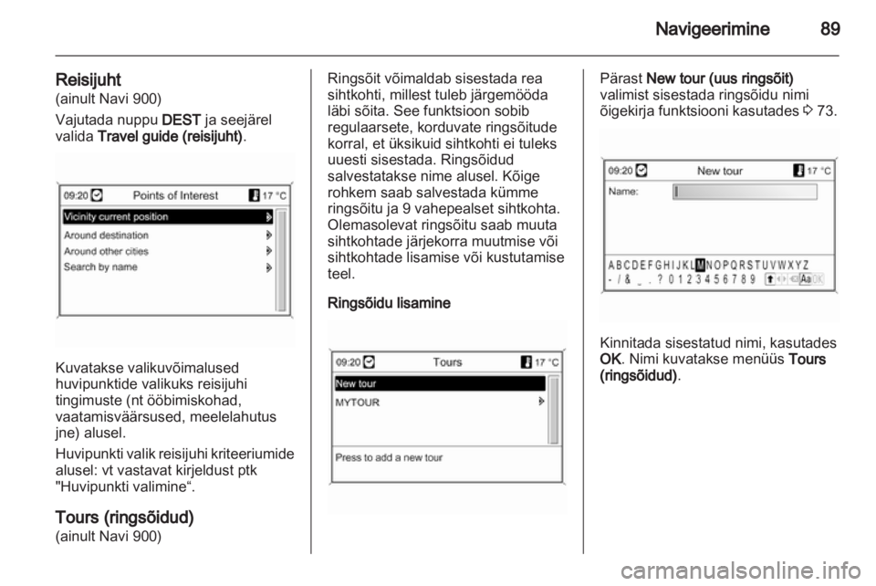 OPEL CASCADA 2013.5  Infotainment-süsteemi juhend (in Estonian) 