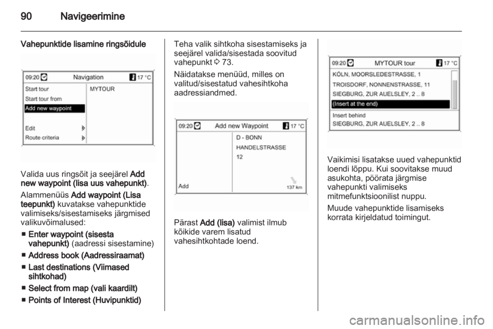 OPEL CASCADA 2013.5  Infotainment-süsteemi juhend (in Estonian) 
