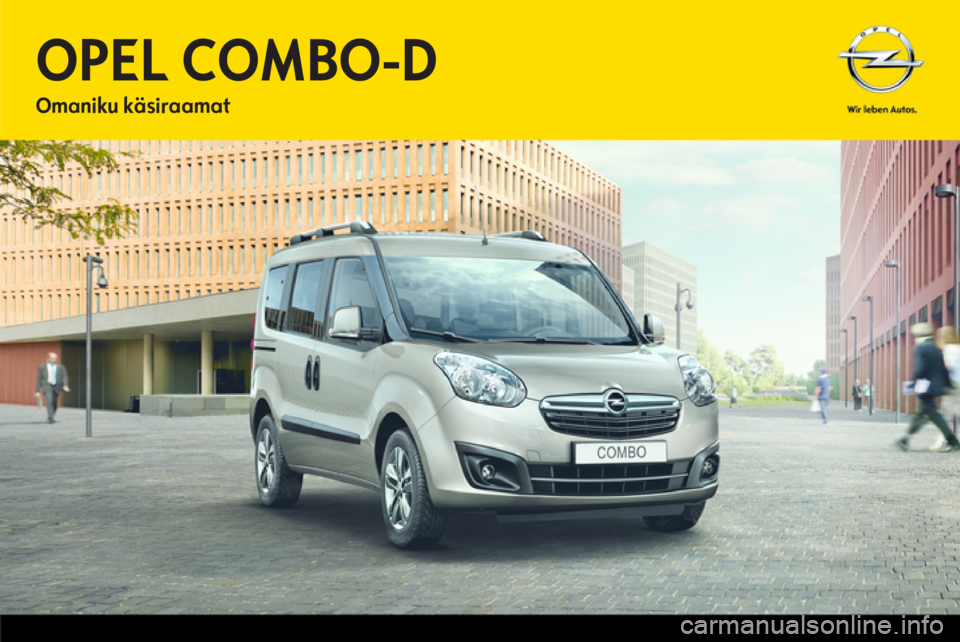 OPEL COMBO D 2013  Omaniku käsiraamat (in Estonian) 