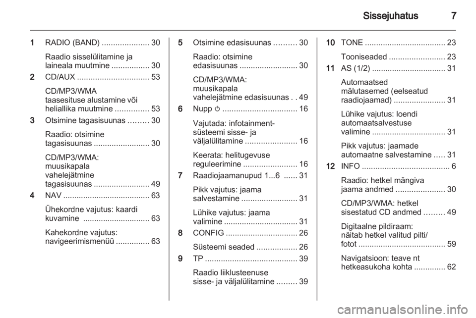 OPEL INSIGNIA 2012  Infotainment-süsteemi juhend (in Estonian) 