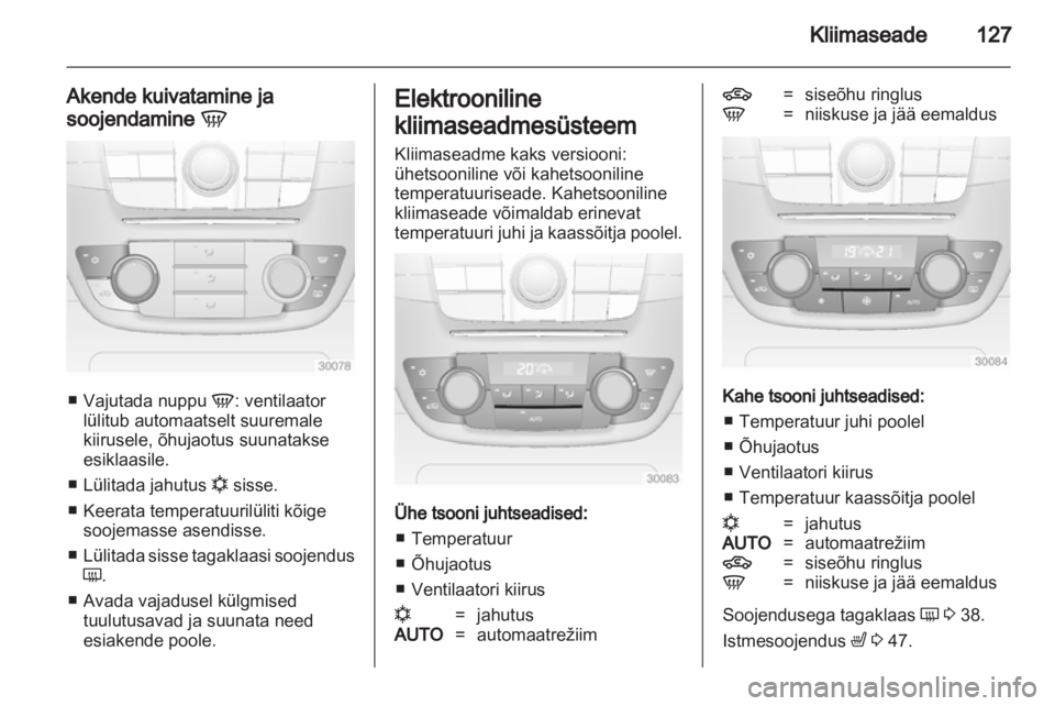 OPEL INSIGNIA 2012.5 Omaniku käsiraamat (in Estonian) OPEL INSIGNIA 2012.5 Omaniku käsiraamat (in Estonian)