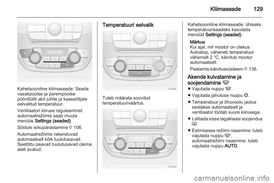 OPEL INSIGNIA 2012.5 Omaniku käsiraamat (in Estonian) OPEL INSIGNIA 2012.5 Omaniku käsiraamat (in Estonian)