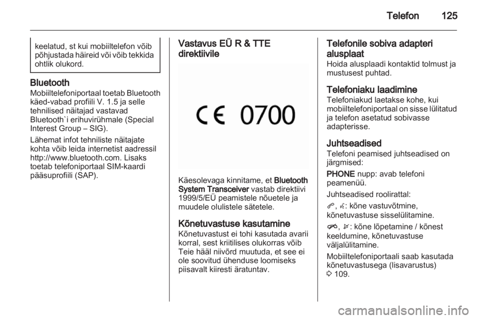 OPEL INSIGNIA 2013  Infotainment-süsteemi juhend (in Estonian) 