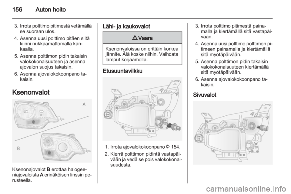 OPEL ANTARA 2012.5 Ohjekirja (in Finnish) OPEL ANTARA 2012.5 Ohjekirja (in Finnish)