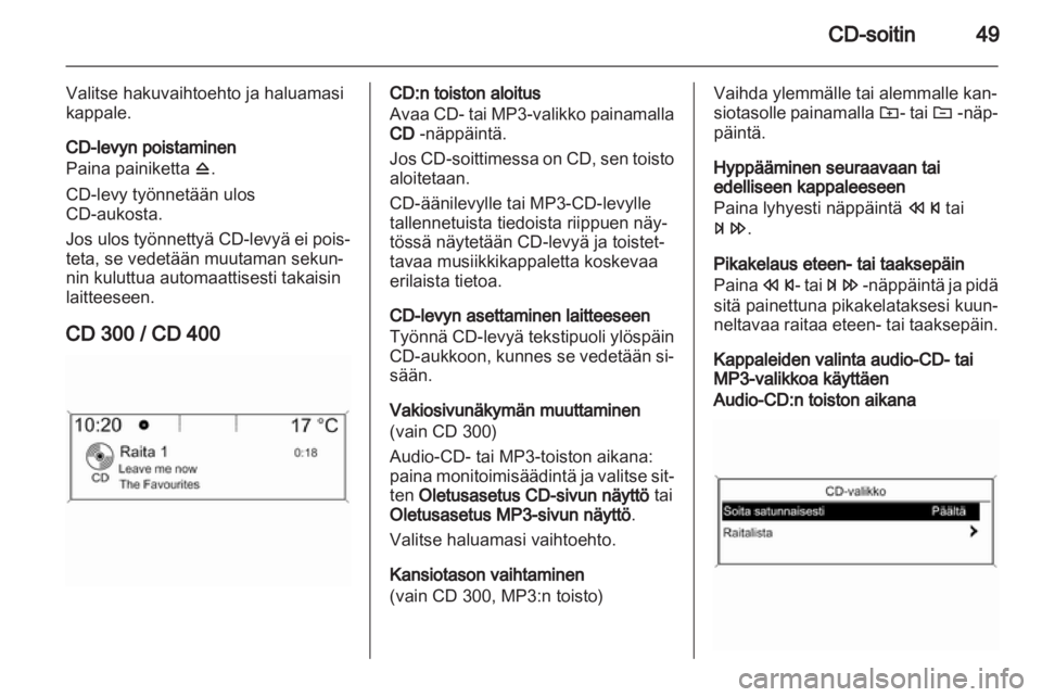 OPEL ASTRA J 2012  Infotainment-ohjekirja (in Finnish) 