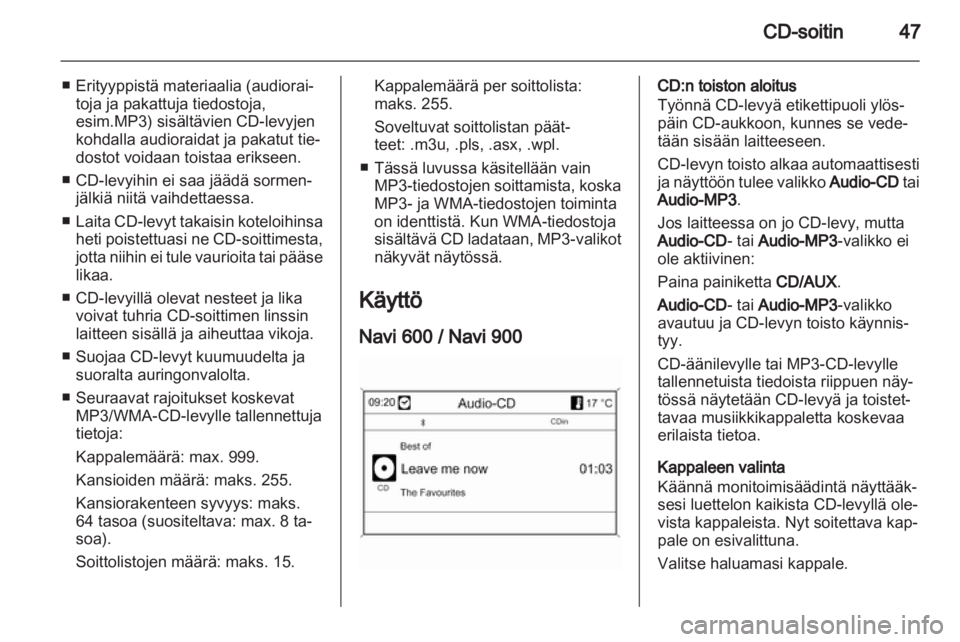 OPEL ASTRA J 2013  Infotainment-ohjekirja (in Finnish) 