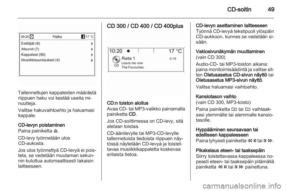 OPEL ASTRA J 2013  Infotainment-ohjekirja (in Finnish) 