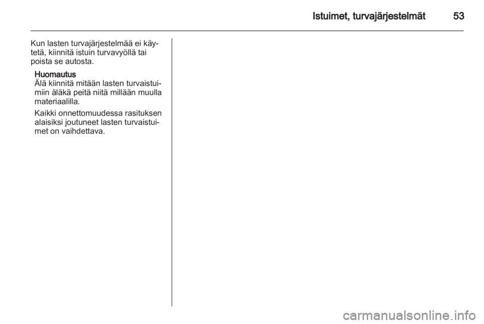 OPEL ASTRA J 2013  Ohjekirja (in Finnish)  OPEL ASTRA J 2013  Ohjekirja (in Finnish)