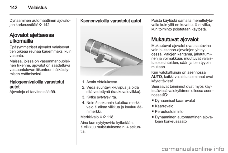 OPEL ASTRA J 2013.5  Ohjekirja (in Finnish) 