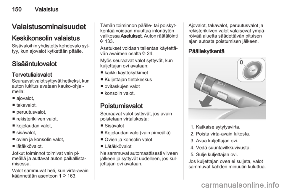 OPEL ASTRA J 2013.5  Ohjekirja (in Finnish)  OPEL ASTRA J 2013.5  Ohjekirja (in Finnish)