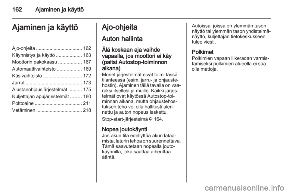 OPEL ASTRA J 2013.5  Ohjekirja (in Finnish)  OPEL ASTRA J 2013.5  Ohjekirja (in Finnish)