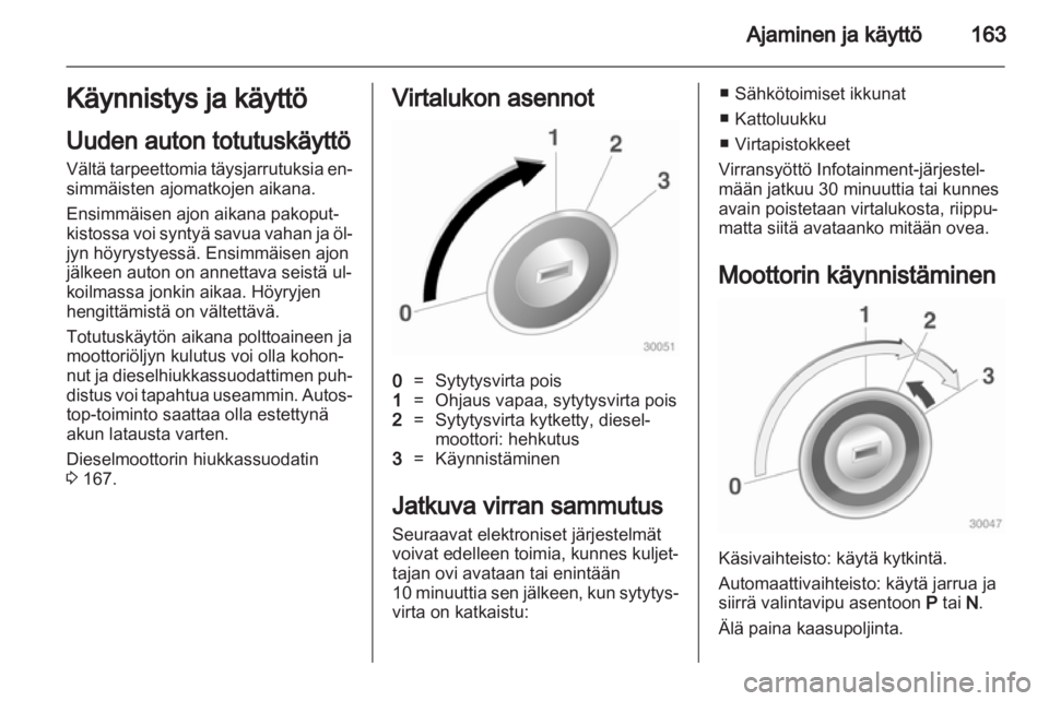 OPEL ASTRA J 2013.5  Ohjekirja (in Finnish)  OPEL ASTRA J 2013.5  Ohjekirja (in Finnish)