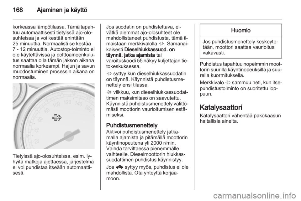 OPEL ASTRA J 2013.5  Ohjekirja (in Finnish)  OPEL ASTRA J 2013.5  Ohjekirja (in Finnish)