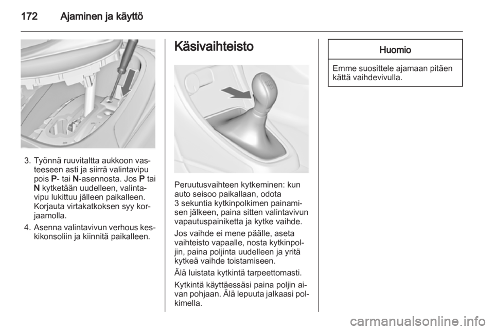 OPEL ASTRA J 2013.5  Ohjekirja (in Finnish)  OPEL ASTRA J 2013.5  Ohjekirja (in Finnish)