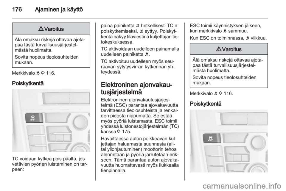 OPEL ASTRA J 2013.5  Ohjekirja (in Finnish)  OPEL ASTRA J 2013.5  Ohjekirja (in Finnish)